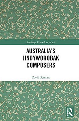 Australia's Jindyworobak Composers-..