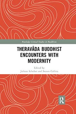 Theravada Buddhist Encounters With Modernity-..