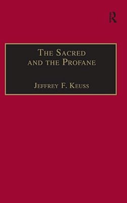 The Sacred And The Profane: Contemporary Demands On Hermeneutics-..