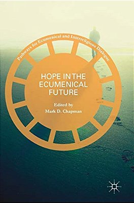 Hope In The Ecumenical Future-..