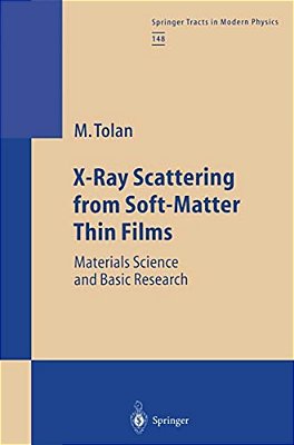 X-Ray Scattering From Soft-Matter Thin Films: Materials Science And Basic Research-..