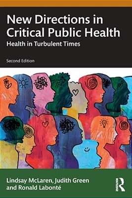 New Directions In Critical Public Health: Health In Turbulent Times-..