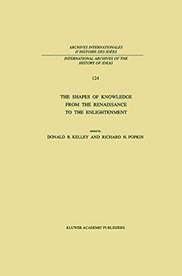 The Shapes Of Knowledge From The Renaissance To The Enlightenment-..