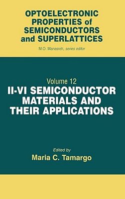 II-VI Semiconductor Materials And Their Applications-..