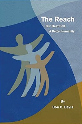 The Reach: A Better Humanity-..