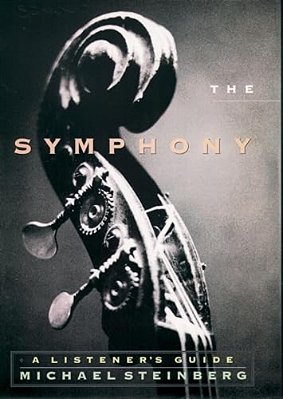 The Symphony: A Listener's Guide-..
