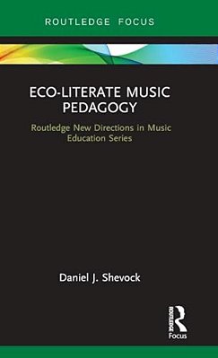 Eco-Literate Music Pedagogy-..