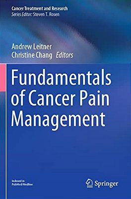 Fundamentals Of Cancer Pain Management-..