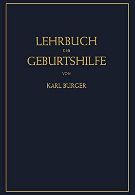 Lehrbuch Der Geburtshilfe-..
