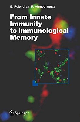 From Innate Immunity To Immunological Memory-..