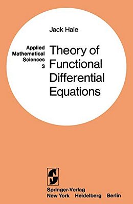 Theory Of Functional Differential Equations-..