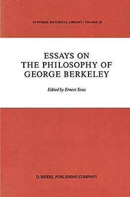 Essays On The Philosophy Of George Berkeley-..