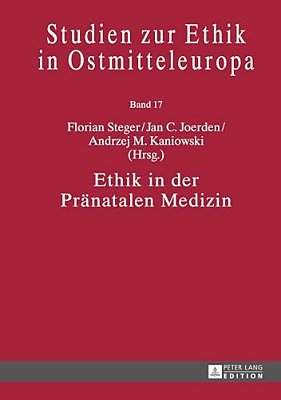Ethik In Der Praenatalen Medizin-..