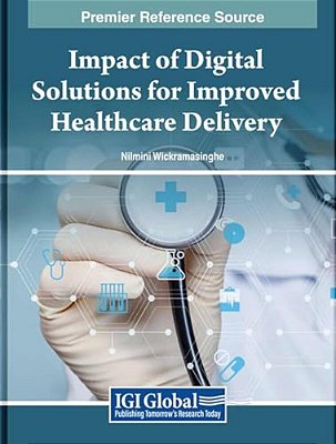Impact Of Digital Solutions For Improved Healthcare Delivery-..