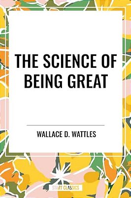 Science Of Being Great-..