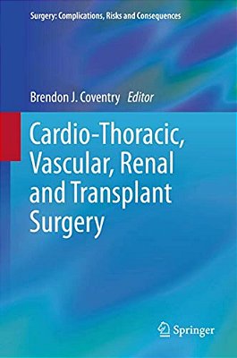 Cardio-Thoracic, Vascular, Renal And Transplant Surgery-..