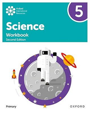 Oxford International Primary Science Second Edition Workbook 5-..
