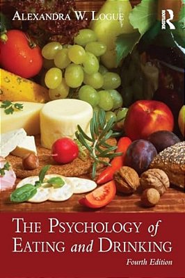 The Psychology Of Eating And Drinking-..