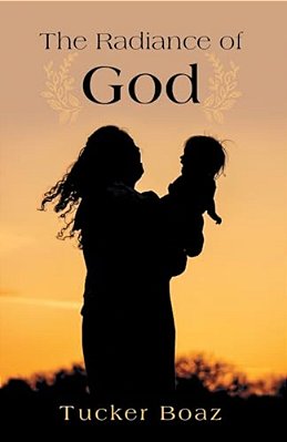 The Radiance Of God-..
