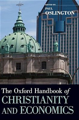 Oxford Handbook Of Christianity And Economics-..