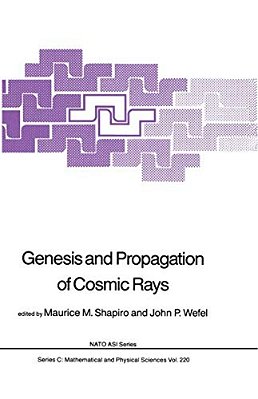 Genesis And Propagation Of Cosmic Rays-..