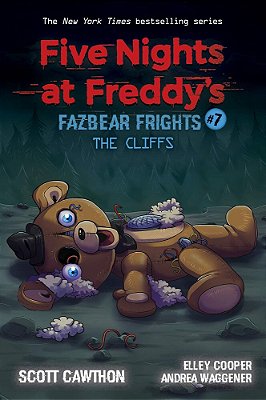 The Cliffs: An Afk Book (Five Nights At Freddy'S: Fazbear Frights #7): Volume 7-..