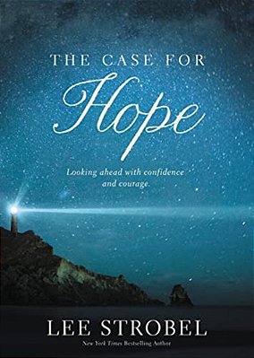 The Case For Hope: Looking Ahead With Confidence And Courage-..