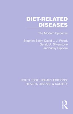 Diet-Related Diseases: The Modern Epidemic-..