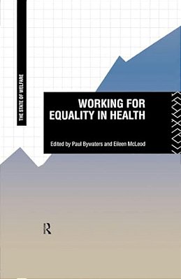 Working For Equality In Health-..