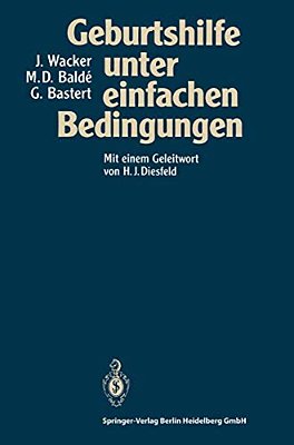 Geburtshilfe Unter Einfachen Bedingungen-..