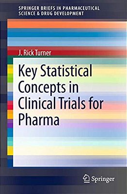 Key Statistical Concepts In Clinical Trials For Pharma-..