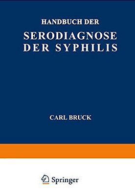 Handbuch Der Serodiagnose Der Syphilis-..
