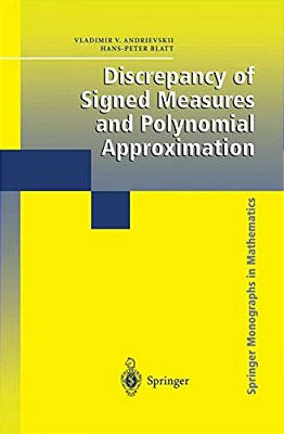 Discrepancy Of Signed Measures And Polynomial Approximation-..