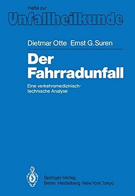 Der Fahrradunfall: Eine Verkehrsmedizinisch-Technische Analyse-..