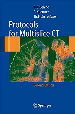 Protocols For Multislice Ct-..
