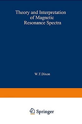Theory And Interpretation Of Magnetic Resonance Spectra-..