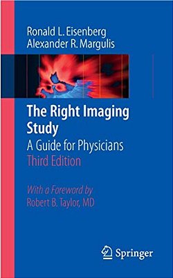 The Right Imaging Study: A Guide For Physicians-..