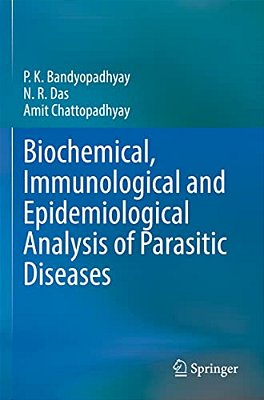 Biochemical, Immunological And Epidemiological Analysis Of Parasitic Diseases-..