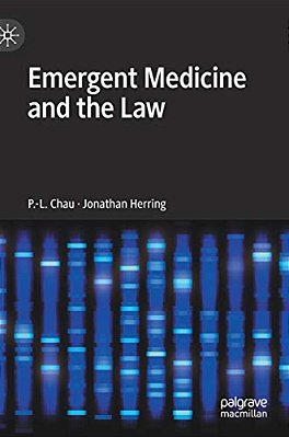 Emergent Medicine And The Law-..