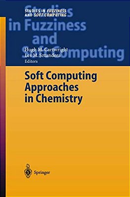 Soft Computing Approaches In Chemistry-..