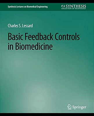Basic Feedback Controls In Biomedicine-..