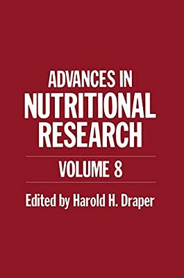 Advances In Nutritional Research: Volume 8-..