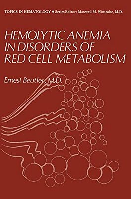 Hemolytic Anemia In Disorders Of Red Cell Metabolism-..