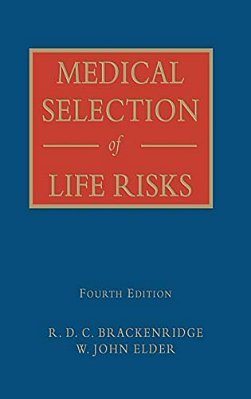 Medical Selection Of Life Risks-..