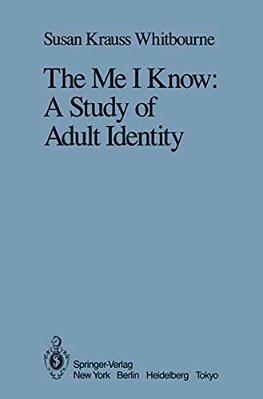The Me I Know: A Study Of Adult Identity-..