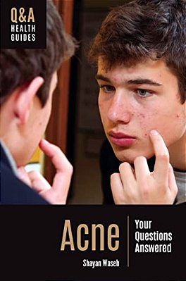 Acne: Your Questions Answered-..