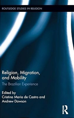 Religion, Migration, And Mobility: The Brazilian Experience-..