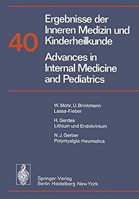 Ergebnisse Der Inneren Medizin Und Kinderheilkunde/Advances In Internal Medicine And Pediatrics-..