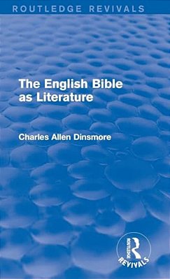 The English Bible As Literature-..