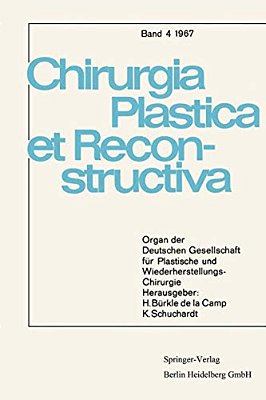 Organ Der Deutschen Gesellschaft Für Plastische Und Wiederherstellungs-Chirurgie-..